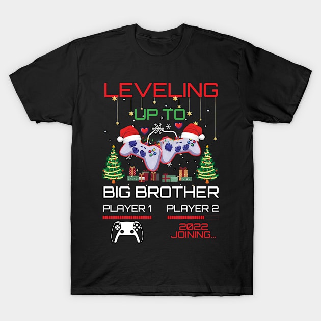 leveling up to big brother est 2022 T-Shirt by bisho2412
